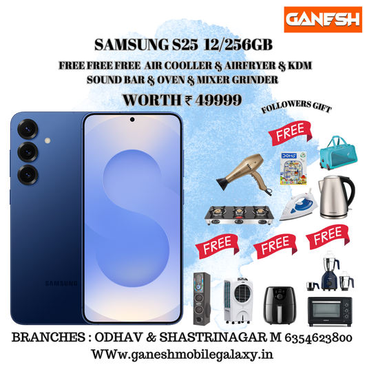SAMSUNG S 25 12/256GB REELS OFFERS