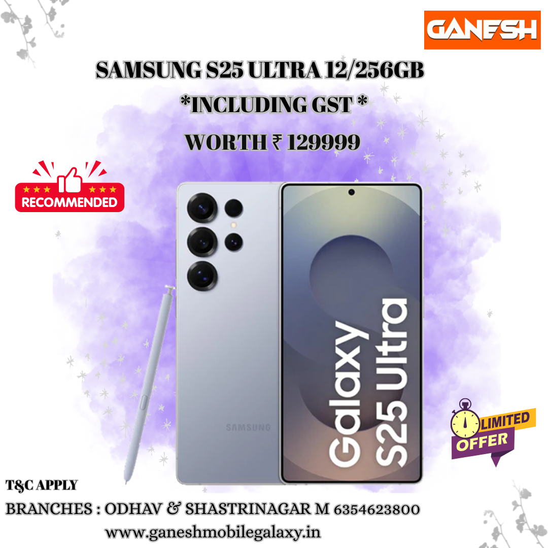 SAMSUNG  S25 ULTRA 12/256GB REELS OFFERS