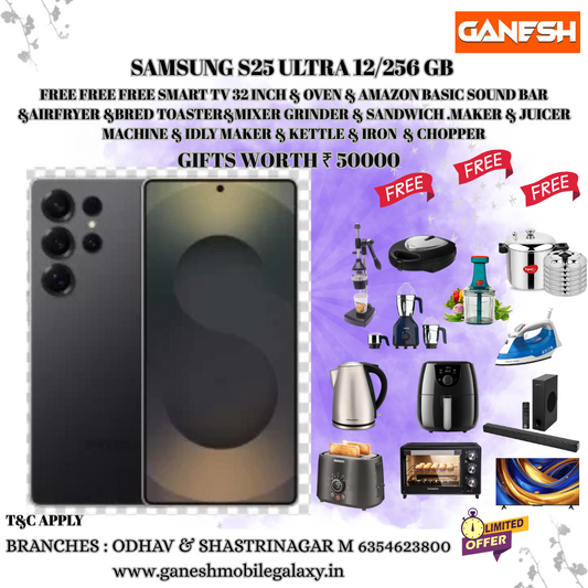 SAMSUNG S25 ULTRA 12/256 GB  REELS OFFERS